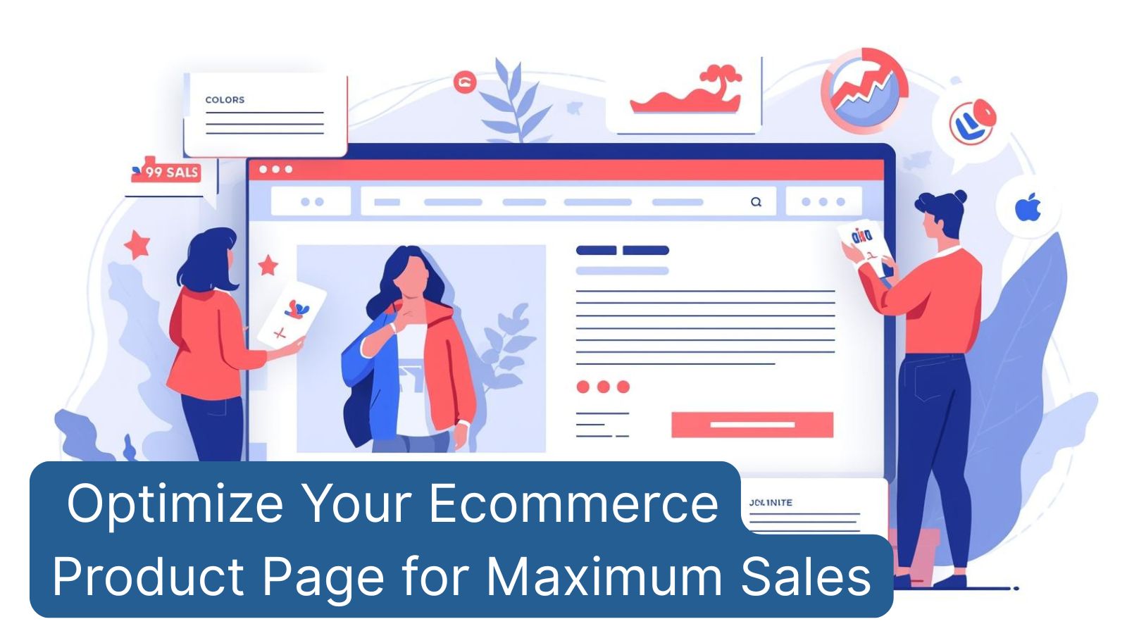How to Optimize Your Ecommerce Product Page for Maximum Sales?